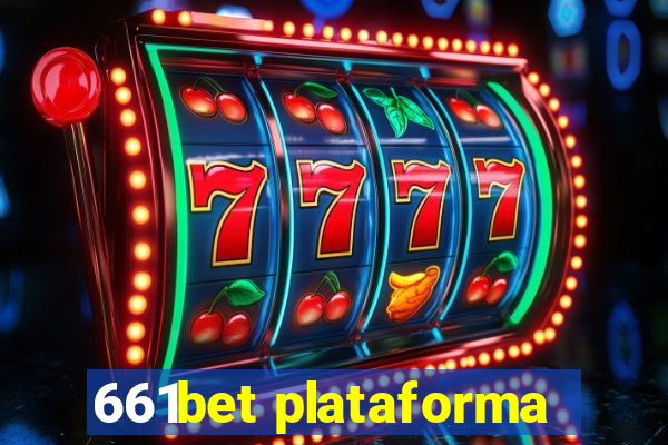 661bet plataforma